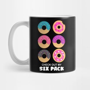 Check Out My Six Pack Donuts Funny Mug